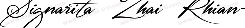 Signarita Zhai Rhian字体转换